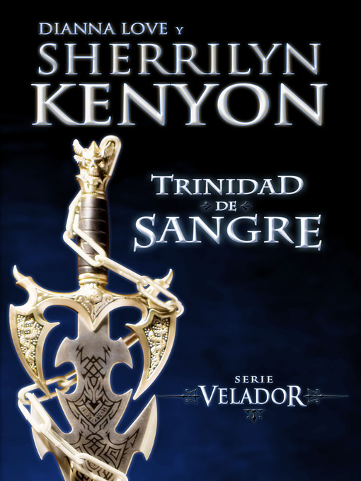 Title details for Trinidad de Sangre by Sherrilyn Kenyon - Available